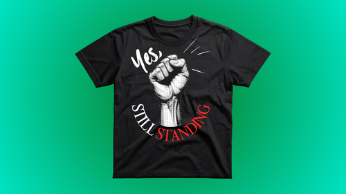 Still Standing - Streetwear T-shirt Design (Digital Download)
